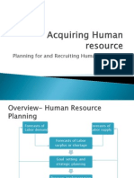 Acquiring Human Resource and Recruiting