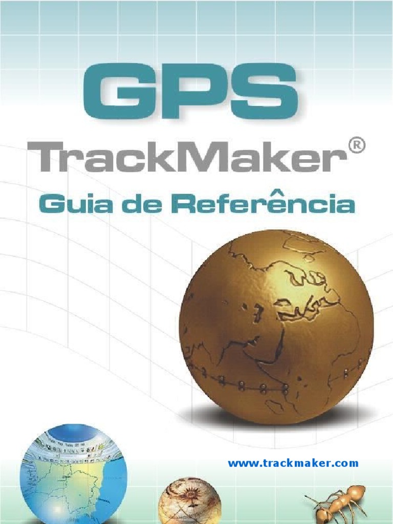 Guia TrackMaker | PDF | Sistema de Posicionamento Global (GPS) | Satélite