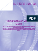 Hiding Faces Masks
