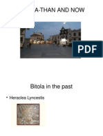 Bitola Than and Now