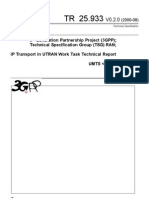 3 Generation Partnership Project (3GPP) Technical Specification Group (TSG) RAN IP Transport in UTRAN Work Task Technical Report UMTS