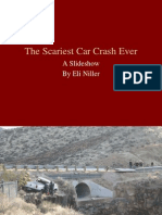 The Scariest Car Crash Ever - A Slideshow