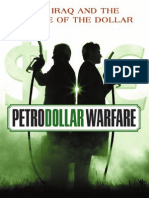 Petrodollar Warfare: Oil Iraq and the Future of the Dollar