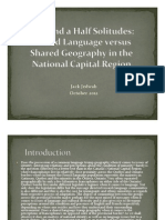 Two and A Half Solitudes: Shared Language Versus Shared Geography in The National Capital Region