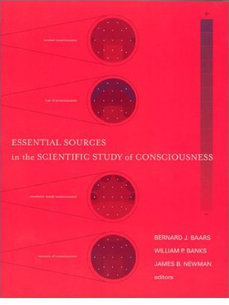 Essential Sources in The Scientific Study of Consciousness | PDF ...