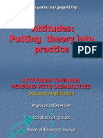 Attitudes: Putting Theory Into Practice: WWW - Yorku.ca/gegold/hp