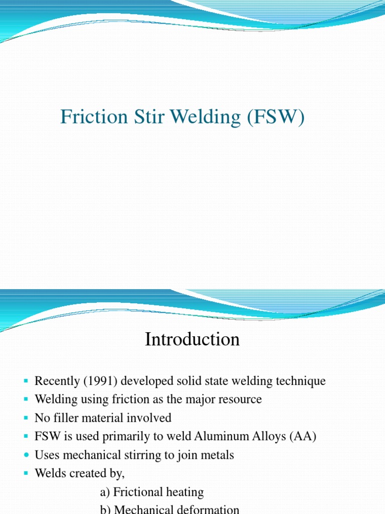 Friction Stir Welding (FSW) | PDF | Welding | Construction