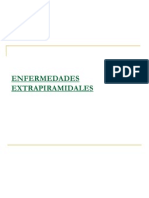 10-ENFERMEDADES EXTRAPIRAMIDALES