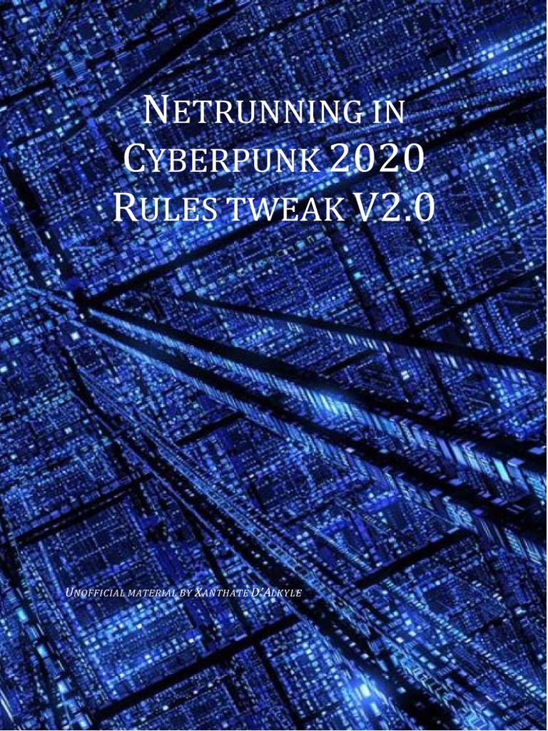 Netrunning In Cyberpunk 2020 Tweaks V2 0 Pdf Leisure Computing