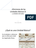 Definiciones de Las Unidades Básicas SI y Unidades Derivadas