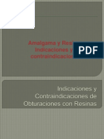 58256980 Indicaciones y Contraindicaciones de Obturaciones Con Resinas y Amalgamas