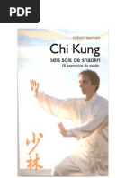 Nelson Barroso - Chi Kung - Os Seis Sois de Shaolin