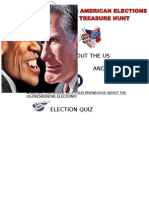 About The Us Election and The: Before You Start, Test Your Knowledge About The