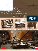 Soviet - Czech Invasion - Lessons Learned From the 1968 Soviet Invasion of Czechoslovakia