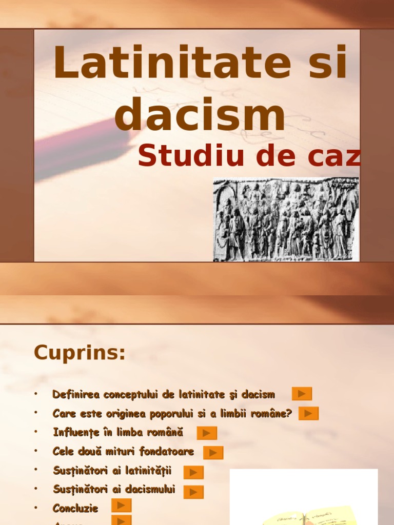 Latinitate Si Dacism Studiu De Caz