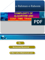 Bismillah-e-Rahman-e-Raheem: Complexity of Algorithm and Cost - Time Trade Off