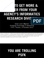 How To Get More & Better From Your Agency'S Informatics Research Division
