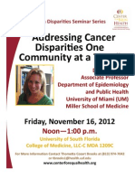 "Addressing Cancer Disparities One Community at A Time": Friday, November 16, 2012