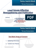 Legal Issues Affecting Newsgathering and Publication - Kevin M. Goldberg