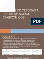 Síntesis de Cetonas A Partir de Ácidos Carboxílicos