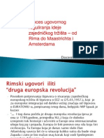 POwer Point V - Proces ugovornog reguliranja ideje zajedničkog tržišta