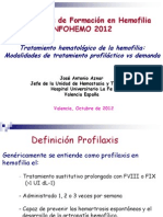 Tratamiento Profilactico vs a Demanda Dr. Aznar (INFOHEMO 2012) 24.10.12