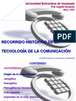 Recorrido histórico de la tecno-comunicación