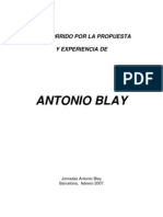 Un Recorrido Por La Propuesta y Experiencia de Antonio Blay
