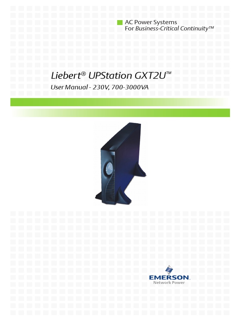 Liebert GXT2 500VA to 10 kVA - 50Hz - Users Manual - 3000VA | Power