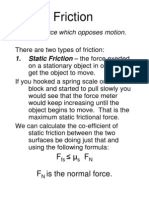 Friction: A Force Which Opposes Motion