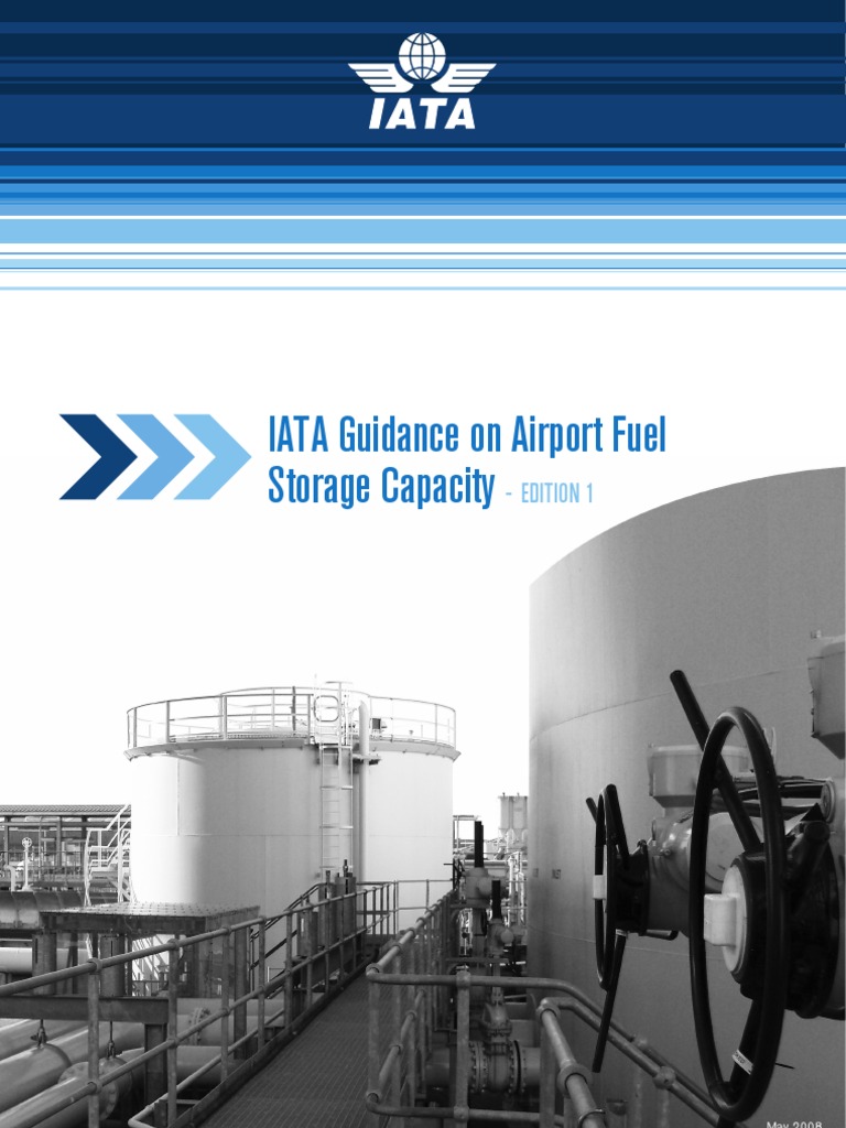IATA Guidance on Airport Fuel Storage Capacity Airport Risk