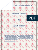 "Blossom Garden" by Ayush Mathur: Dilli Ki Ek Love Kahaani - Season II