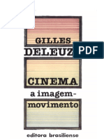 DELEUZE, Gilles. Cinema, A Imagem-Movimento