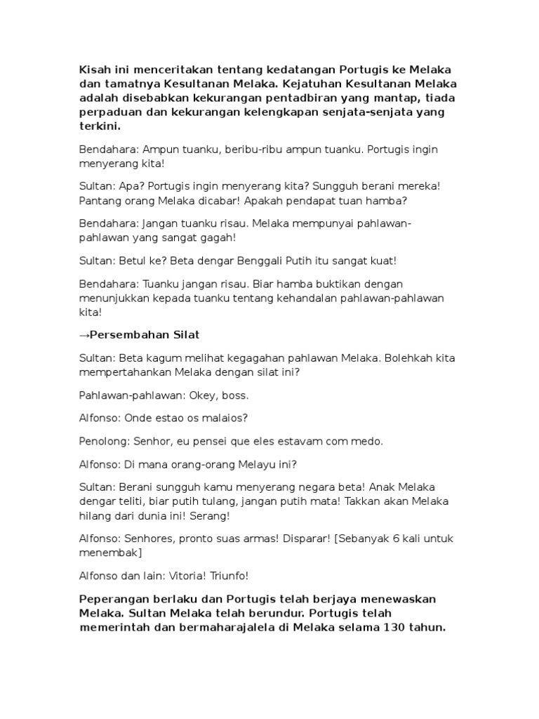 Kisah Ini Menceritakan Tentang Kedatangan Portugis Ke Melaka Dan 