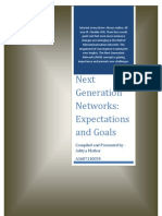 Next Generation Networks: Expectations and Goals: Compiled and Presented by - Aditya Mathur A1607110024