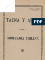 Carlos Varas Tacna y Arica Bajo La Soberania Chilena