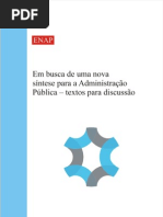 Livro ENAP - Em Busca de Uma Nova Síntese para a Administração Pública.pdf