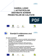 Cadrul Logic Al Activitatilor in Scrierea Proiectelor