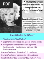 A Mulher Hiper-Real e Outras Mulheres no Imaginário e no Corpo Feminino Trans