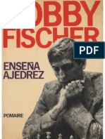 (Ajedrez) (Chess) Fischer, Bobby - Bobby Fischer Enseña Ajedrez