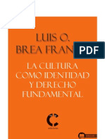 La Cultura Como Identidad y Derecho Fundamental