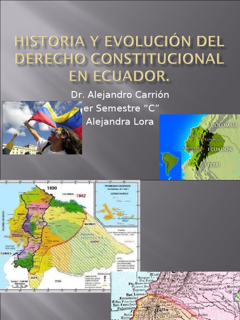 Historia y Evolución Del Derecho Constitucional en Ecuador | PDF ...