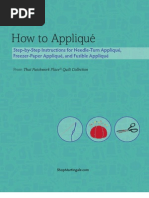 How To Appliqué: Step-by-Step Instructions For Needle-Turn Appliqué, Freezer-Paper Appliqué, and Fusible Appliqué