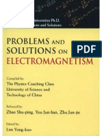 Problems and Solutions On Electromagnetism