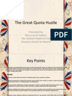 The Great Quota Hustle