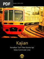 Download Kajian BEM UI - Kenaikan Tarif Tiket Kereta API Kelas Commuter Line by Hermawan Haerudin SN111440288 doc pdf