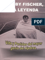 Bobby Fischer, La Leyenda