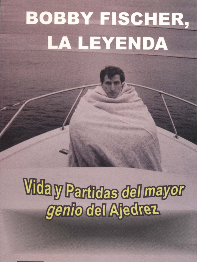 Bobby Fischer, la leyenda Yugoslavia Josip Broz Tito