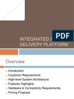 Service Integrated Delivery Platform
