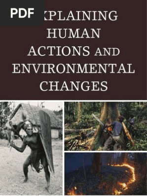 Explaining Human Actions and Environmental Changes